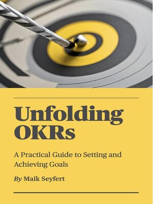 cover image of Unfolding OKRs